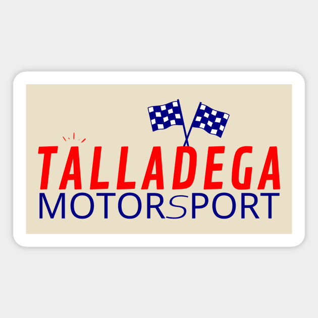 Talladega motorsport racing graphic design Magnet by GearGlide Outfitters